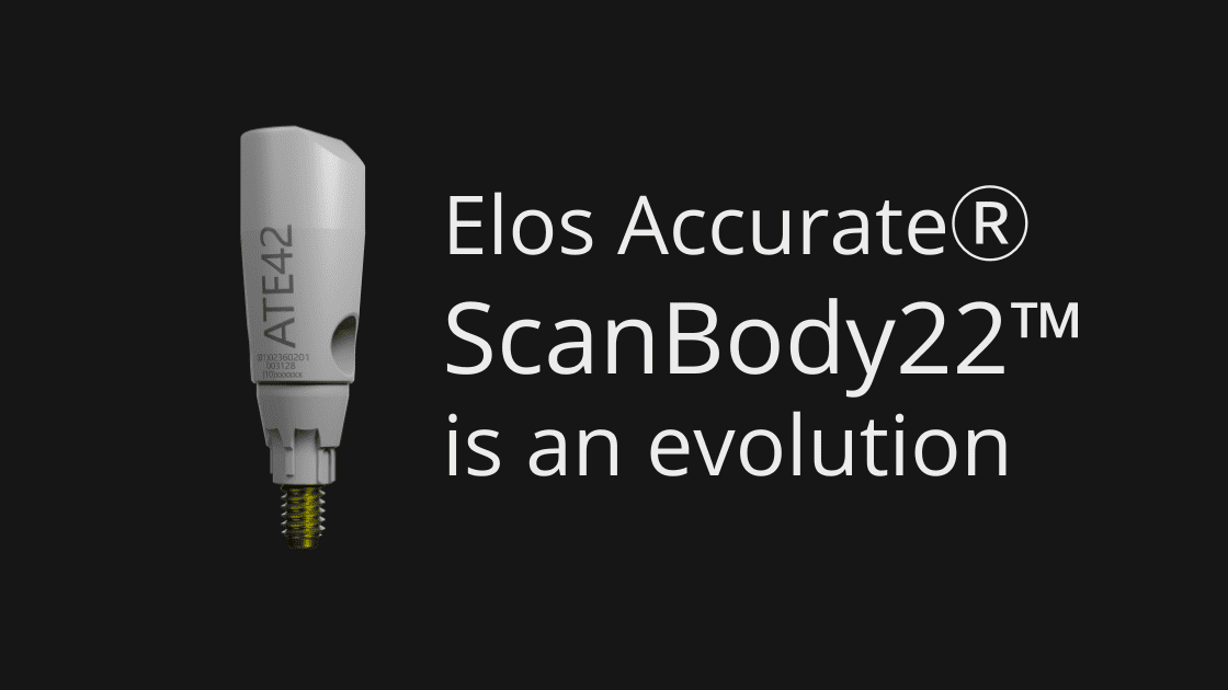 ScanBody22 - the most precise scan body in the industry